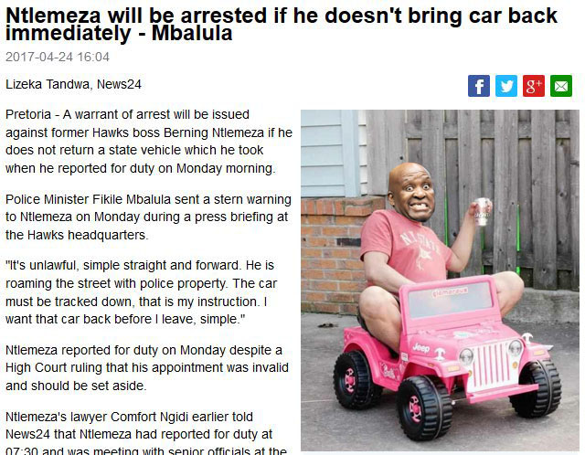 2017-04-25 16_20_27-Ntlemeza will be arrested if he doesn't bring car back immediately - Mbalula _ N